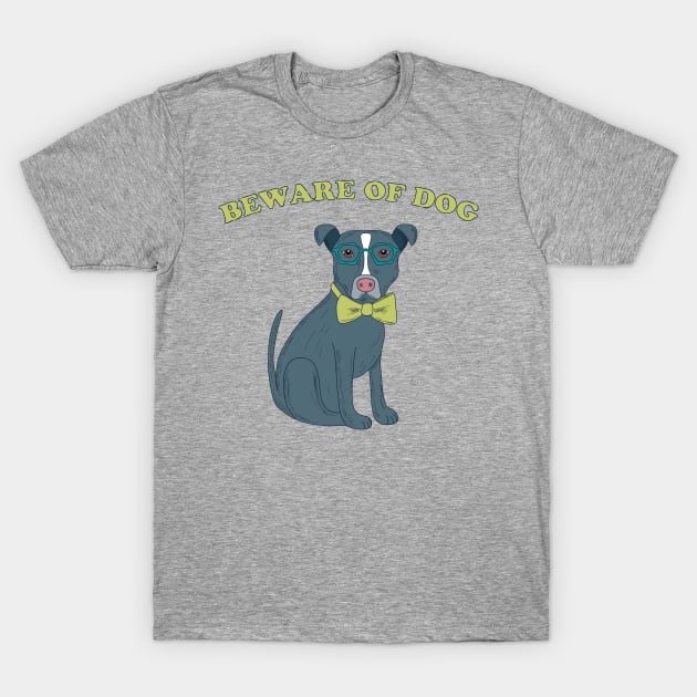 Beware of Dog T-Shirt by Alissa Carin